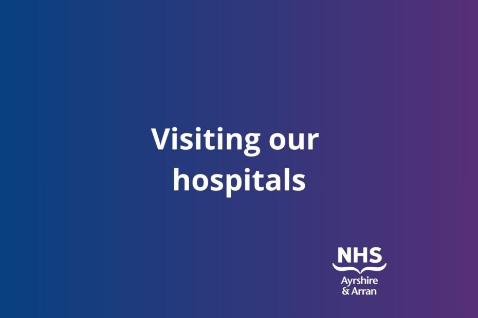 Visiting our hospitals