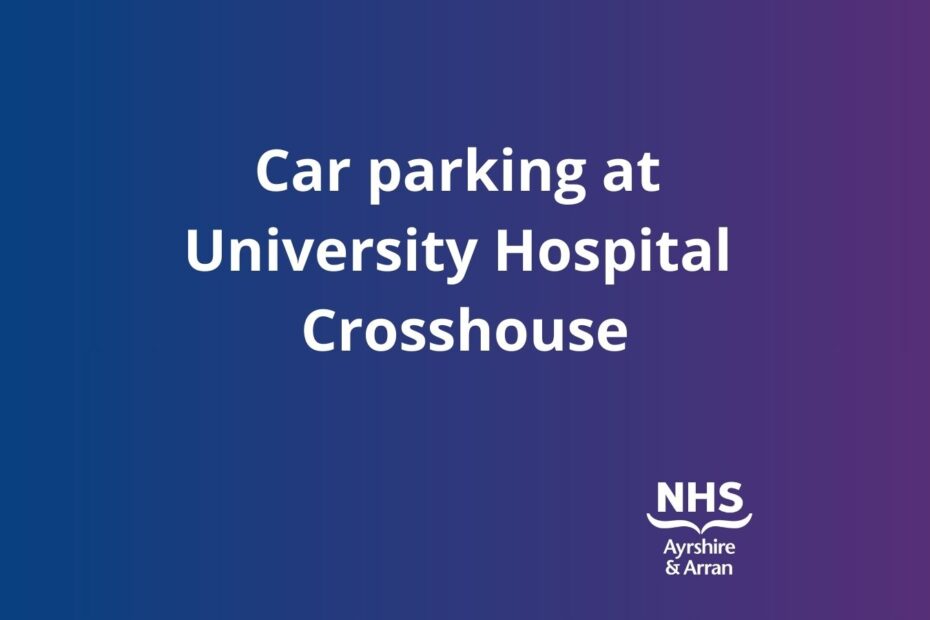 Car parking at University Hospital Crosshouse