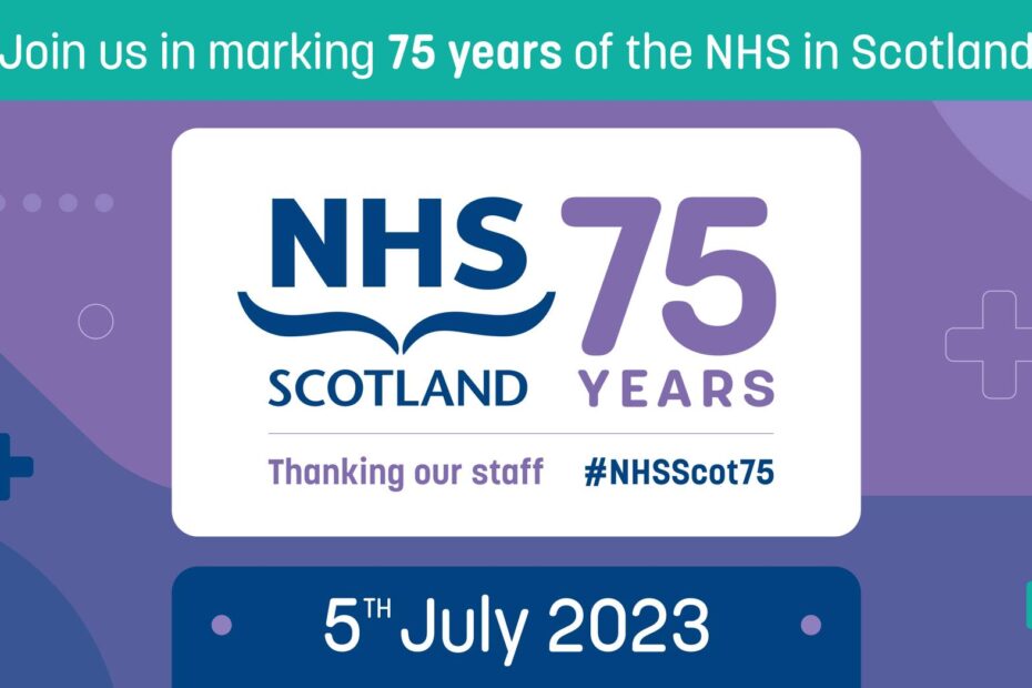 Celebrate 75 Years of NHS Scotland